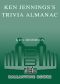 Ken Jennings's Trivia Almanac