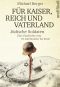 Für Kaiser, Reich und Vaterland · Jüdische Soldaten · Eine Geschichte vom 19. Jahrhundert bis heute