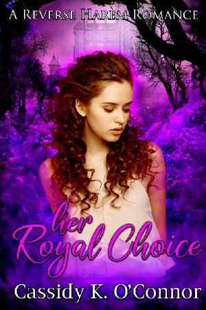 Her Royal Choice · A Reverse Harem Romance