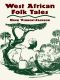 West African Folk Tales