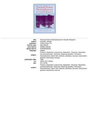 Practical Protein Electrophoresis for Genetic Research