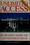 Unlimited access · an FBI agent at the White House