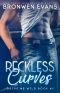 Reckless Curves · Bad Boy Autos (Drive Me Wild Book 1)