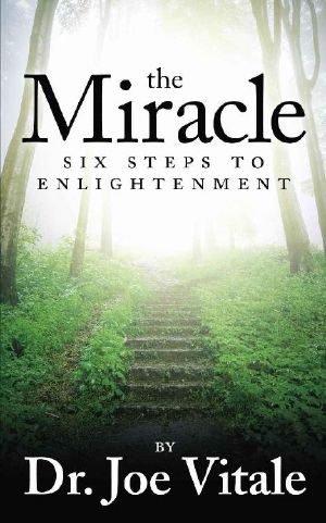 The Miracle · Six Steps to Enlightenment