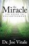 The Miracle · Six Steps to Enlightenment