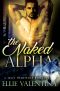 The Naked Alpha · A Sexy Werewolf Romance