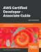 AWS Certified Developer - Associate Guide · 2nd Edition