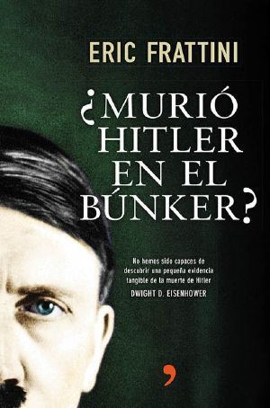 ¿Murió Hitler en el búnker?