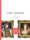 The Tudors · A Brief Insight