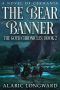 The Bear Banner: A Novel of Germania (The Goth Chronicles Book 2)