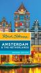 Rick Steves Amsterdam & the Netherlands · 2nd Edition