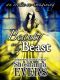 Beauty and the Beast (An Erotic Re-Imagining)