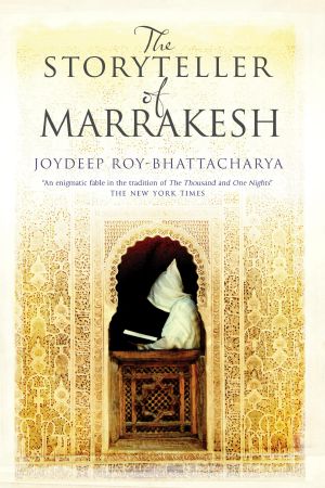 The Storyteller of Marrakesh