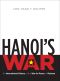 Hanoi's War · an International History of the War for Peace in Vietnam (The New Cold War History)