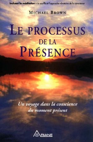 Le processus de la présence