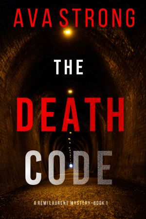 The Death Code (A Remi Laurent FBI Suspense Thriller—Book 1)