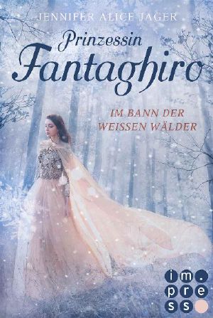 Prinzessin Fantaghiro · Im Bann der weißen Wälder