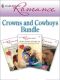 Harlequin Romance Bundle · Crowns and Cowboys