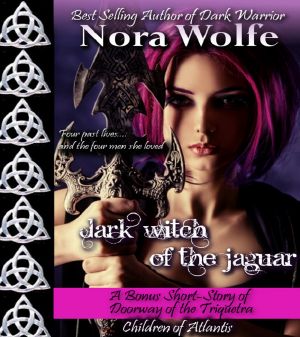 Dark Witch of the Jaguar (A Doorway of the Triquetra Bonus Short Story)