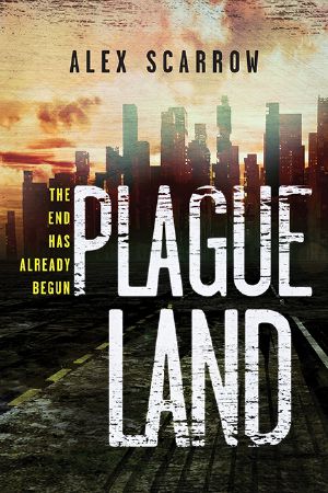 Plague Land Series, Book 1