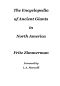 The Encyclopedia of Ancient Giants in North America