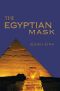 The Egyptian Mask