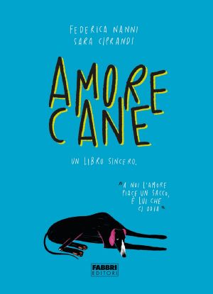 Amorecane. Un Libro Sincero