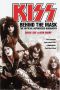 KISS: Behind the Mask · Official Authorized Biography