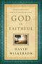 God Is Faithful · A Daily Invitation Into the Father Heart of God