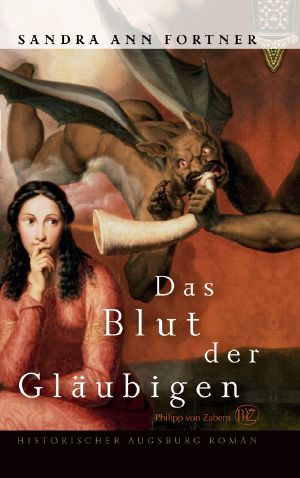 Das Blut der Gläubigen · Augsburg 1286