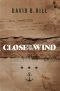 Close to the Wind