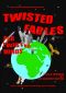 Twisted Fables for Twisted Minds