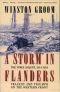 A Storm in Flanders · the Ypres Salient, 1914-1918 · Tragedy and Triumph on the Western Front