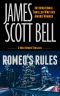 Romeo's Rules · A Mike Romeo Thriller