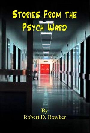 Stories From the Psych Ward