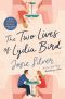 The Two Lives of Lydia Bird, A Novel