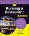 Running a Restaurant For Dummies, 2nd Edition