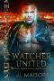 Watcher United · Dark Angels Paranormal Romance (Watchers of the Gray Book 5)