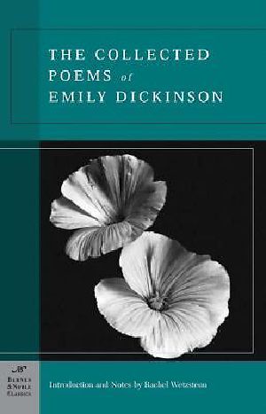 Collected Poems of Emily Dickinson (Barnes & Noble Classics Series)