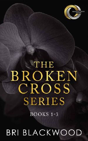 The Broken Cross Series: Books 1-3