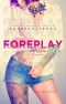 Foreplay Unlimited · the Complete Volumes