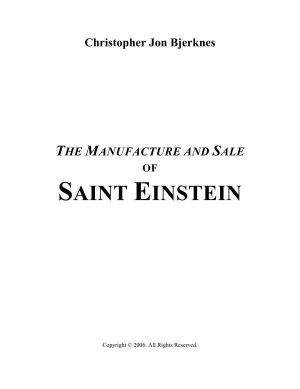 The Manufacture and Sale of Saint Einstein · the Propaganda of Supremacy