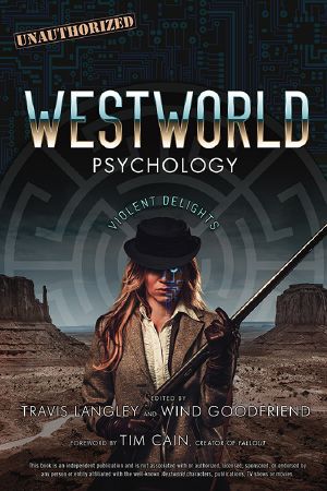 Westworld Psychology, Westworld Psychology, Violent Delights