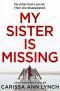 My Sister is Missing