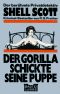 Shell Scott TB 02 - Der Gorilla schickte seine Puppe