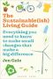 The Sustainable(ish) Living Guide