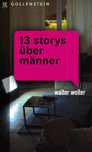 13 Storys über Männer