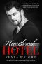 Heartbreak Hotel (Dark Friends-To-Lovers)