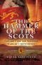 The Hammer of the Scots