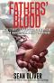 Fathers' Blood · True Stories of Pro Wrestling Dads Facing Their Greatest Challenger - Parenthood